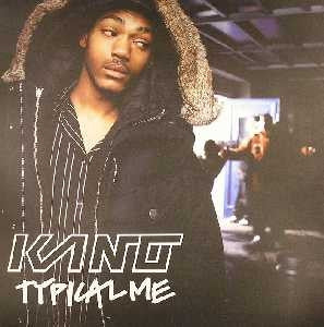 KANO - Typical Me