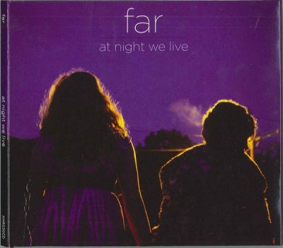 FAR - At Night We Live