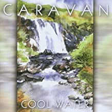 CARAVAN - Cool Water