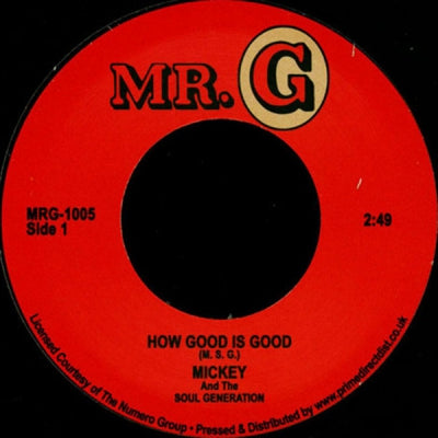 MICKEY AND THE SOUL GENERATION - How Good Is Good