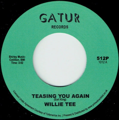 WILLIE TEE - Teasing You Again / Your Love, My Love Together