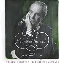JONNY GREENWOOD - Phantom Thread - Original Motion Picture Soundtrack