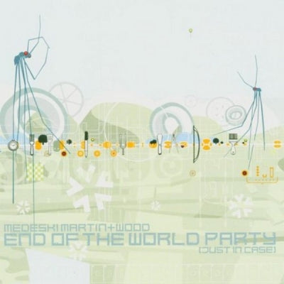 MEDESKI, MARTIN AND WOOD - End Of The World Party (Just In Case)