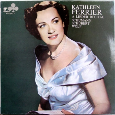 KATHLEEN FERRIER - A Lieder Recital (Record 3)