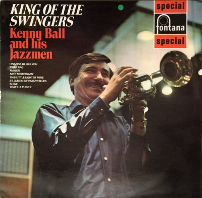 KENNY BALL AND HIS JAZZMEN - King Of The Swingers
