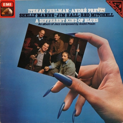 ITZHAK PERLMAN / ANDRé PREVIN / SHELLY MANNE / JIM HALL / RED MITCHELL - A Different Kind Of Blues