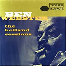 BEN WEBSTER - The Holland Sessions