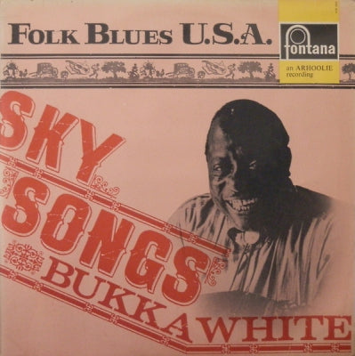 BUKKA WHITE - Sky Songs