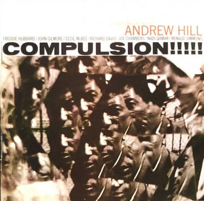ANDREW HILL - Compulsion!!!!!