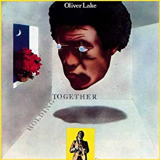 OLIVER LAKE - Holding Together