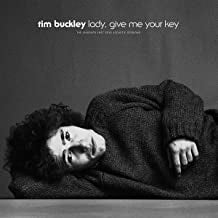 TIM BUCKLEY - Lady, Give Me Your Key