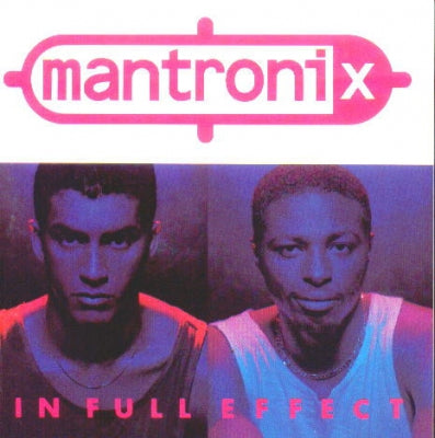 MANTRONIX - In Full Effect