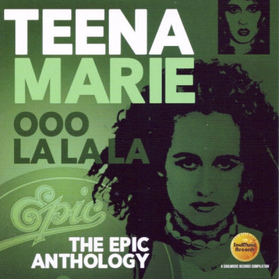 TEENA MARIE - Ooo La La La (The Epic Anthology)
