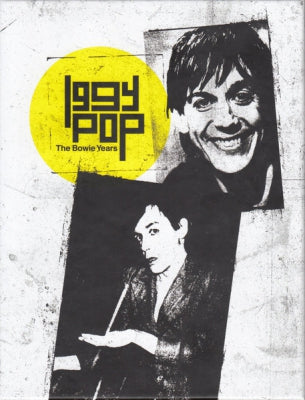 IGGY POP - The Bowie Years
