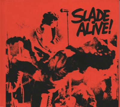 SLADE - Slade Alive!