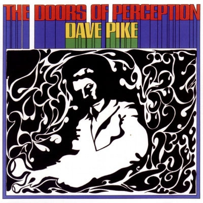 DAVE PIKE - The Doors Of Perception