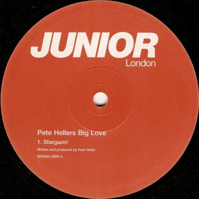 PETE HELLER'S BIG LOVE - Stargazin' / The Drop