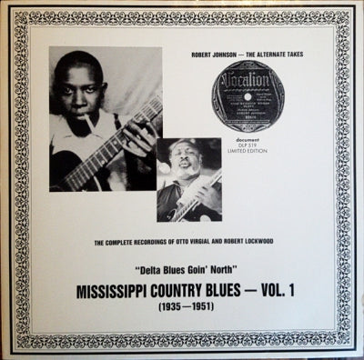 VARIOUS ARTISTS - "Delta Blues Goin' North" Mississippi Country Blues - Vol. 1 (1935-1951)