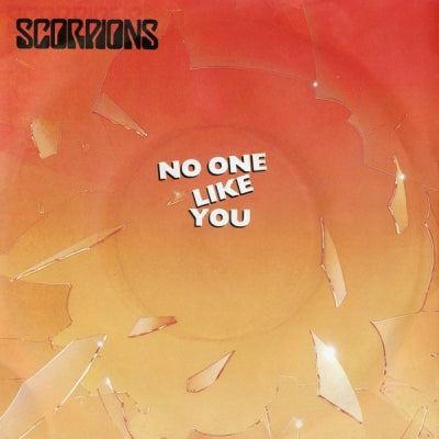 SCORPIONS - No One Like You / Now