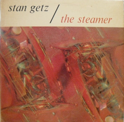 STAN GETZ - The Steamer