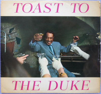 DUKE ELLINGTON - Toast To The Duke