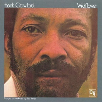 HANK CRAWFORD - Wildflower