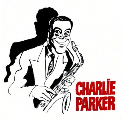 CHARLIE PARKER - CHARLIE PARKER
