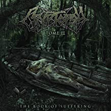 CRYPTOPSY - The Book Of Suffering: Tome II