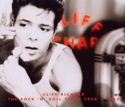 CLIFF RICHARD - The Rock 'n' Roll Years 1958-1963