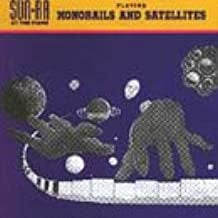 SUN RA - Monorails And Satellites