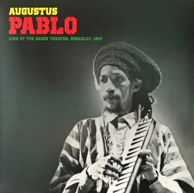 AUGUSTUS PABLO - Live At The Greek Theater, Berkeley 1984