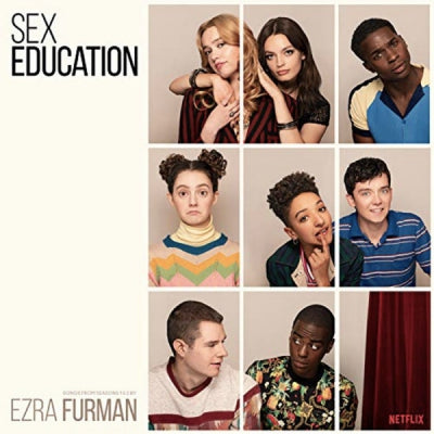 EZRA FURMAN - Sex Education OST