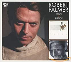 ROBERT PALMER - Pride + Riptide