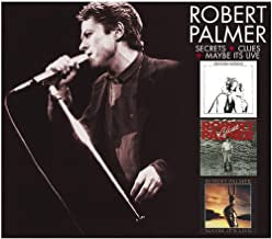 ROBERT PALMER - Secrets + Clues + Maybe It's Live