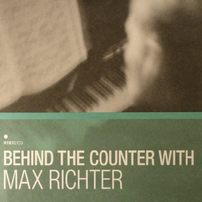 MAX RICHTER - Behind The Counter With...