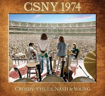 CROSBY, STILLS, NASH AND YOUNG - CSNY 1974