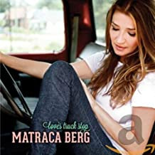 MATRACA BERG - Love's Truck Stop