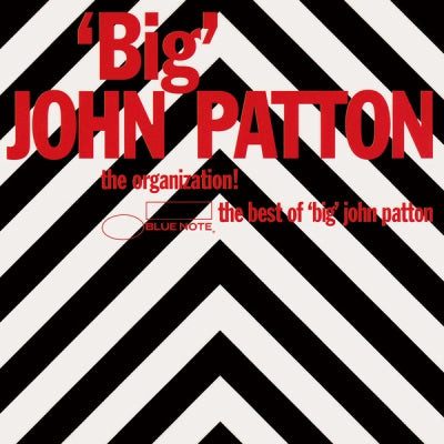 'BIG' JOHN PATTON  - The Organization! The Best Of 'Big' John Patton