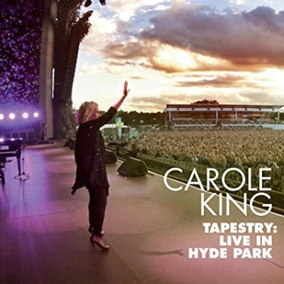CAROLE KING - Tapestry: Live In Hyde Park