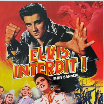 ELVIS PRESLEY - Elvis Interdit ! (Elvis Banned!)
