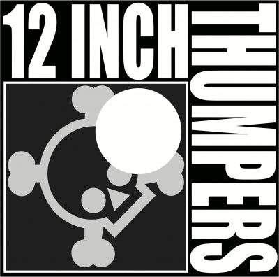 12 INCH THUMPERS - Roll The Drums