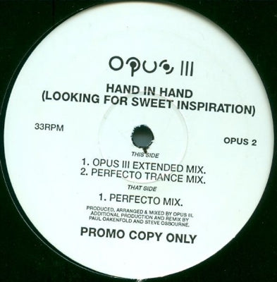 OPUS III - Hand In Hand (Looking For Sweet Inspiration)