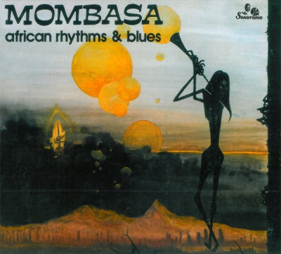 MOMBASA - African Rhythms & Blues