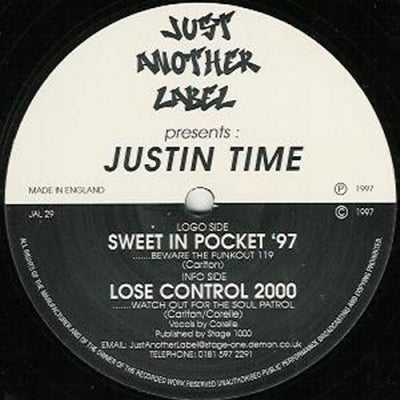 JUSTIN TIME - Sweet In Pocket '97 / Lose Control 2000