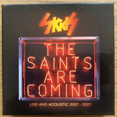 SKIDS - The Saints Are Coming Live And Acoustic 2007 - 2021