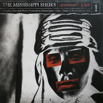 THE MISSISSIPPI SHEIKS - Complete Recorded Works Presented In Chronological Order, Volume 1