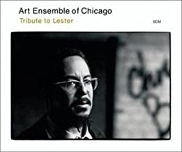 THE ART ENSEMBLE OF CHICAGO - Tribute To Lester