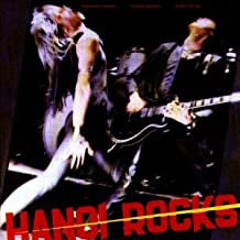 HANOI ROCKS - Bangkok Shocks, Saigon Shakes, Hanoi Rocks