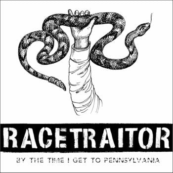 RACETRAITOR - By The Time I Get To Pennsylvania