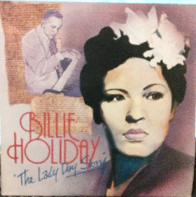 BILLIE HOLIDAY - The Lady Day Story